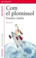 AudioLibro Com el Plomissol: Poemes i Faules de Joana Raspall