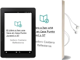 Descargar AudioLibro El Libro o hay una Vaca en Casa (Punto Juvenil nº 57) de Isidoro Castaño Ballesteros año 1998
