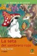 AudioLibro La Seta del Sombrero Rojo de Nuria Torrell Ibañez