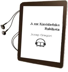 Descargar AudioLibro A zer Kuxidadeko Bahiketa! de Josep Gregori año 1998