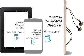 Descargar AudioLibro Salomon Erregearen Meatzeak de Henry Rider Haggard año 1998