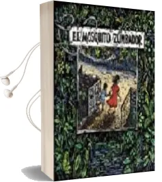 Descargar AudioLibro El Mosquito Zumbador/The Buzzing Mosquito de Veronica Uribe año 1998