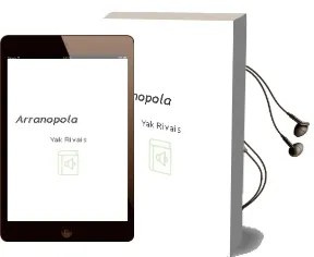 Descargar AudioLibro Arranopola! de Yak Rivais año 1998