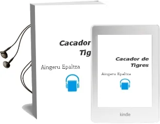 Descargar AudioLibro Caçador de Tigres de Aingeru Epaltza año 1998
