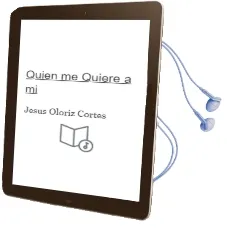 Descargar AudioLibro Quien me Quiere a mi? de Jesus Oloriz Cortes año 1998