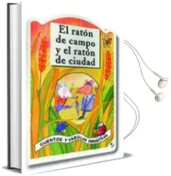 Descargar AudioLibro El Raton de Campo y el Raton de Ciudad de Giovanna Mantegazza año 1998