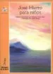 AudioLibro Jose Hierro para Niños de Jose Hierro