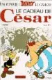 AudioLibro Le Cadeau de Cesar (Une Aventure d Asterix nº 21) de Rene Goscinny