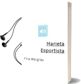 Descargar AudioLibro Marieta Esportista de Fina Masgrau año 1998