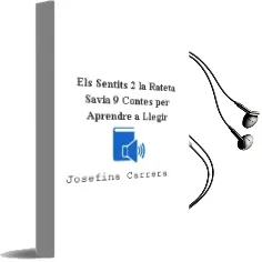 Descargar AudioLibro Els Sentits 2 (la Rateta Savia 9) (Contes per Aprendre a Llegir) de Josefina Carrera año 1998