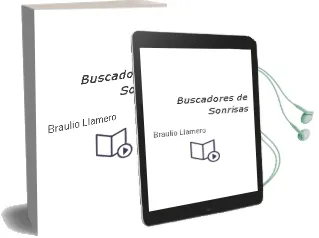 Descargar AudioLibro Buscadores de Sonrisas de Braulio Llamero año 1998