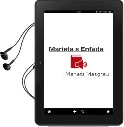 Descargar AudioLibro Marieta S,Enfada de Marieta Masgrau año 1998