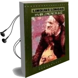 Descargar AudioLibro Linguas Longas de Xavier Lopez Rodriguez año 1998