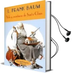 Descargar AudioLibro Vida y Aventuras de Santa Claus de L. Frank Baum año 1999