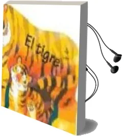 Descargar AudioLibro El Tigre de Emanuela Bussolati año 1999