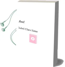Descargar AudioLibro Joel de Isabel Clara Simo año 1999