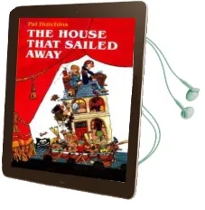 Descargar AudioLibro The House That Sailed Away de Pat Hutchins año 1999