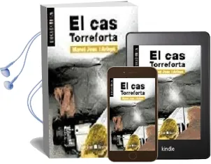 Descargar AudioLibro El cas Torreforta de Manuel Joan I Arinyo año 1999