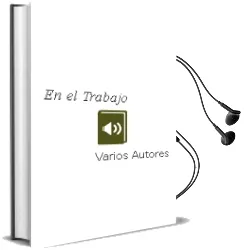 Descargar AudioLibro En el Trabajo de Varios Autores año 1999