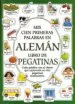 AudioLibro Mis Primeras Cien Palabras en Aleman (Libro de Pegatinas) de Heather Amery