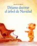 AudioLibro Dejame Decorar el Arbol de Navidad de Mireille D Allance