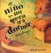 AudioLibro El Niño que no Queria ir a Dormir (4ª ed) de Helen Cooper