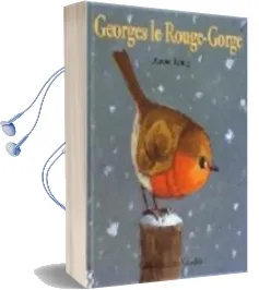 Descargar AudioLibro Georges le Rouge-Gorge de Antoon Krings año 1999