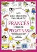 AudioLibro Mis Primeras Cien Palabras en Frances (Libro de Pegatinas) de Heather Amery