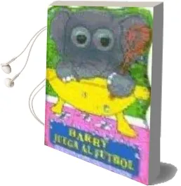 Descargar AudioLibro Harry Juega al Futbol (Libro de Baño) de Varios Autores año 1999