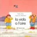 AudioLibro La Vida a l Aire de Jose Maria Parramon