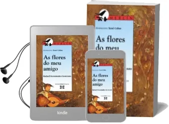 Descargar AudioLibro As Flores do meu Amigo de Rafael Fernandez Lorenzo año 2000