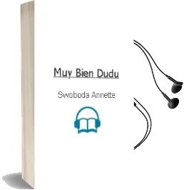 Descargar AudioLibro ¡Muy Bien, Dudu! de Swoboda Annette año 2000
