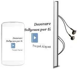 Descargar AudioLibro Devorare Bollycaos por ti de Pasqual Alapont año 2000