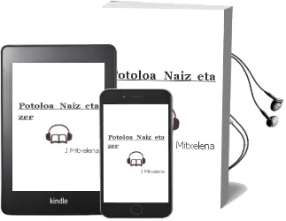 Descargar AudioLibro Potoloa Naiz, eta zer? de J. Mitxelena año 2000
