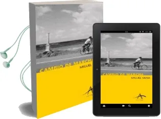 Descargar AudioLibro Cambio de Marcha de Miguel Mena año 2000