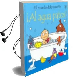 Descargar AudioLibro ¡Al Agua Patos! de Varios Autores año 2000