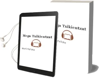 Descargar AudioLibro Mega Txikientzat de Mark Pellote año 2000