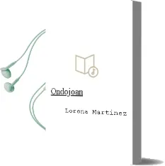 Descargar AudioLibro Ondojoan de Lorena Martinez año 2000