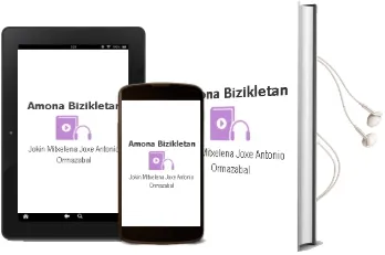 Descargar AudioLibro Amona Bizikletan de Jokin Mitxelena; Joxe Antonio Ormazabal año 2000