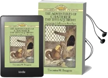 Descargar AudioLibro The Adventures of Chatterer the red Squirrel de Thornton W. Burgess año 2000