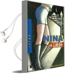 Descargar AudioLibro Nina se Larga de Marliese Arold año 2000