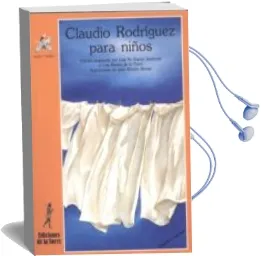 Descargar AudioLibro Claudio Rodriguez para Niños (2ª Ed.) de Varios Autores año 2000
