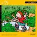 AudioLibro Arriba del Arbol de Mireia Sanchez Civil