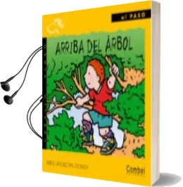 Descargar AudioLibro Arriba del Arbol de Mireia Sanchez Civil año 2000