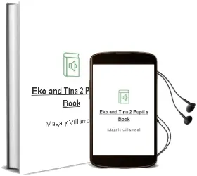 Descargar AudioLibro Eko and Tina 2. Pupil s Book de Magaly Villarroel año 2000