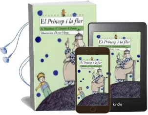 Descargar AudioLibro El Princep i la Flor de A. Martinez año 2000