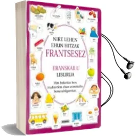 Descargar AudioLibro Nire Lehen Ehun Hitzak Frantsesez de Varios Autores año 2000