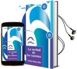 Descargar AudioLibro La Verdad de los Cuentos de Carmen Gomez Ojea año 2001