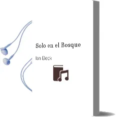 Descargar AudioLibro Solo en el Bosque de Ian Beck año 2001