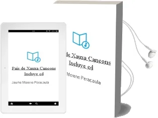 Descargar AudioLibro Pais de Xauxa: Cançons (Incluye cd) de Jaume Moreno Peracaula año 2001